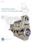 GE Marine. Seaworthy power. GE s new L250 inline diesel engine. imagination at work