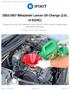 Mitsubishi Lancer Oil Change (2.0L I4 DOHC)