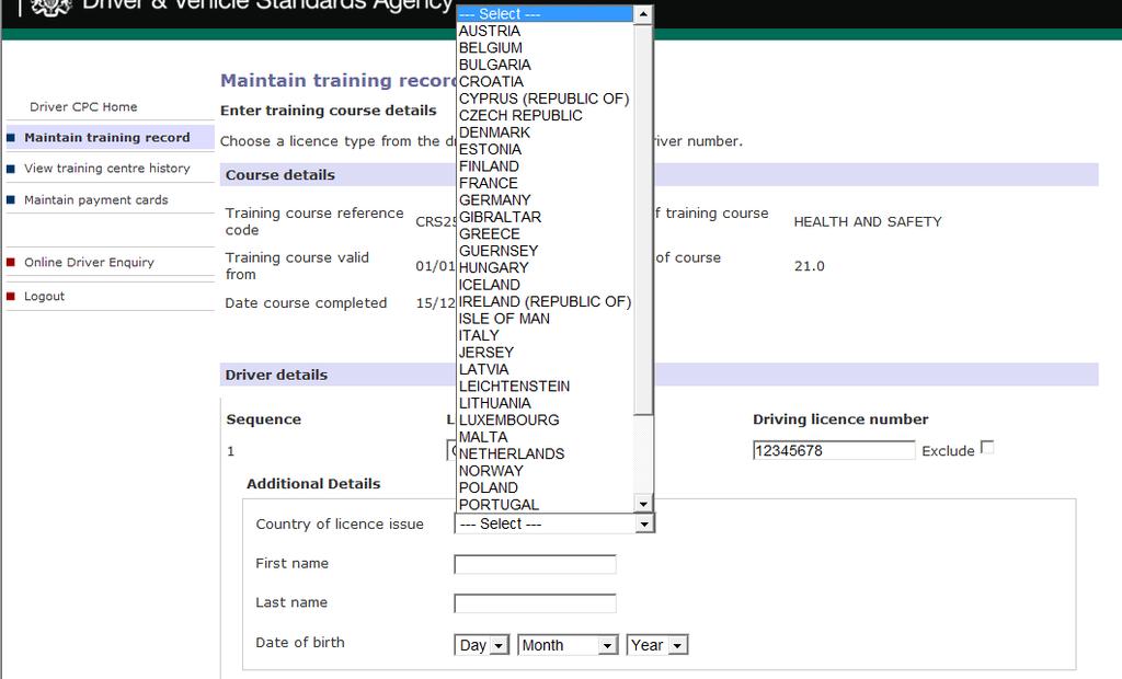 CPC R&E System Then select the country of licence issue from the list provided Enter the first name and last name.