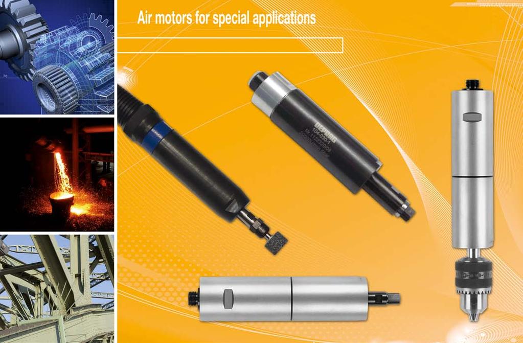 Screwdriving technology Automation Air motors Air tools Air vane motors for special applications drilling motors 80-600 W milling motor 400 W grinding motors 150-1000 W robust and precise bearing