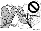 TS13054 Do not install a child restraint system on the rear seat if it interferes with the lock mechanism of the front seats.