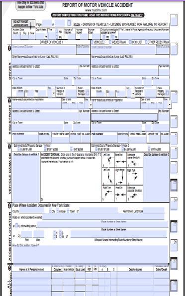 MV 104 The MV- 104 form is filled out when involved an motor vehicle accident. This form needs to be filled out properly with all information provided. 1. Drivers information 2.