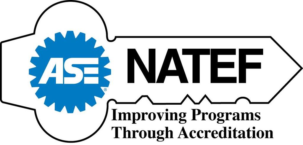 NATEF PROGRAM ACCREDITATION STANDARDS Automobile Administered By: National Automotive Technicians