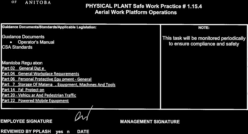 Personal 0 UNIVERSITY OF MANITOBA PHYSICAL PLANT Aerial Work Safe Work Platform Operations Practice #1.15.
