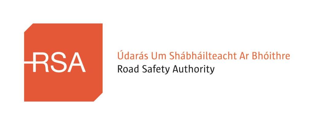Guidelines on Maximum Weights and Dimensions of Mechanically Propelled Vehicles and Trailers, Including Manoeuvrability Criteria Vehicle Standards Section Road Safety Authority Moy Valley Business