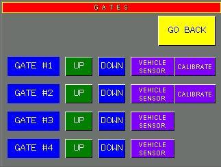 Gates In the GATES control screen, you can raise or lower the gates and calibrate the vehicle detection sensor at each gate.