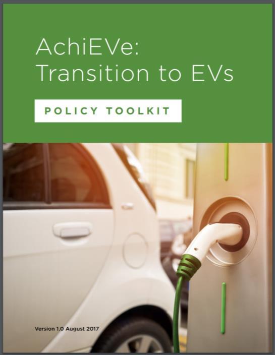 EV Policies: State level AchiEVe: Transition to EVs Policy