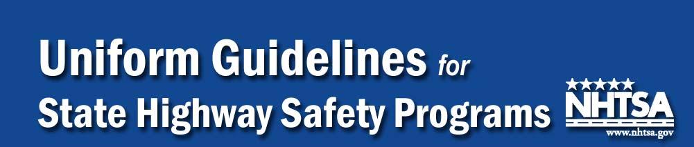 November 2006 Highway Safety Program Guideline No.