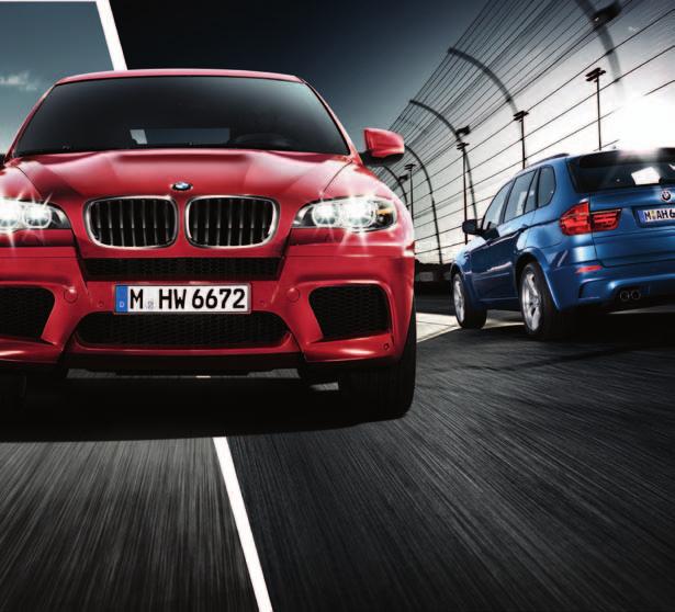 The new BMW X5M and X6M The Ultimate Driving Machine THE NEW BMW and BMW.