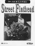 carburetion, cooling and more How to Build Ford Flathead V-8-250 color photos - 192 pages How to Build Hi-Performance Street Flathead The Complete Ford Flathead V-8 Engine Manual - by Tex Smith How
