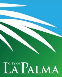 City of La Palma Agenda Item No. 11 MEETING DATE: July 7, 2015 TO: FROM: SUBMITTED BY: CITY COUNCIL CITY MANAGER Eric R.