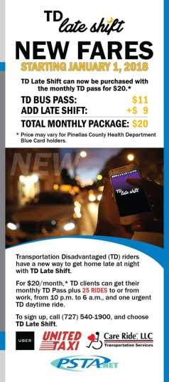 Late Shift Moving Forward $9 monthly co - pay for 25 TD Late Shift rides/month - Program