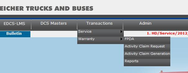 Go to Transactions Warranty FPDA Fill the details and click The following