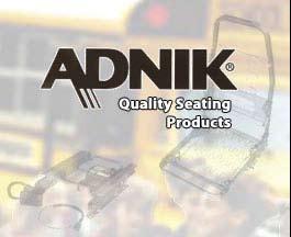 BRAND OVERVIEW ADNIK Manufactures and supplies seating systems for