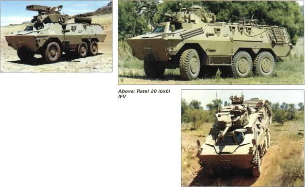 6x6 VEHICLES Ratel 12.7mm command has nine-man crew and two-man turret with 12.7mm MG, 7.62mm anti-aircraft MG and second 7.62mm anti-aircraft MG right rear.