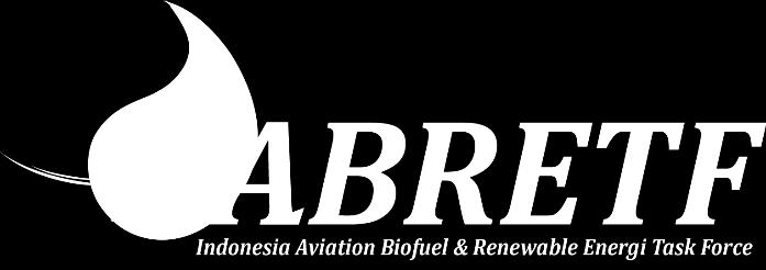 Indonesia Aviation Biofuel & Renewable Energy Task Force The Indonesia Aviation Biofuels and Renewable Energy Task Force (ABRETF) was launched in 2014 (DG Decree No.: 517 K/73/DJE/2014 & KP.