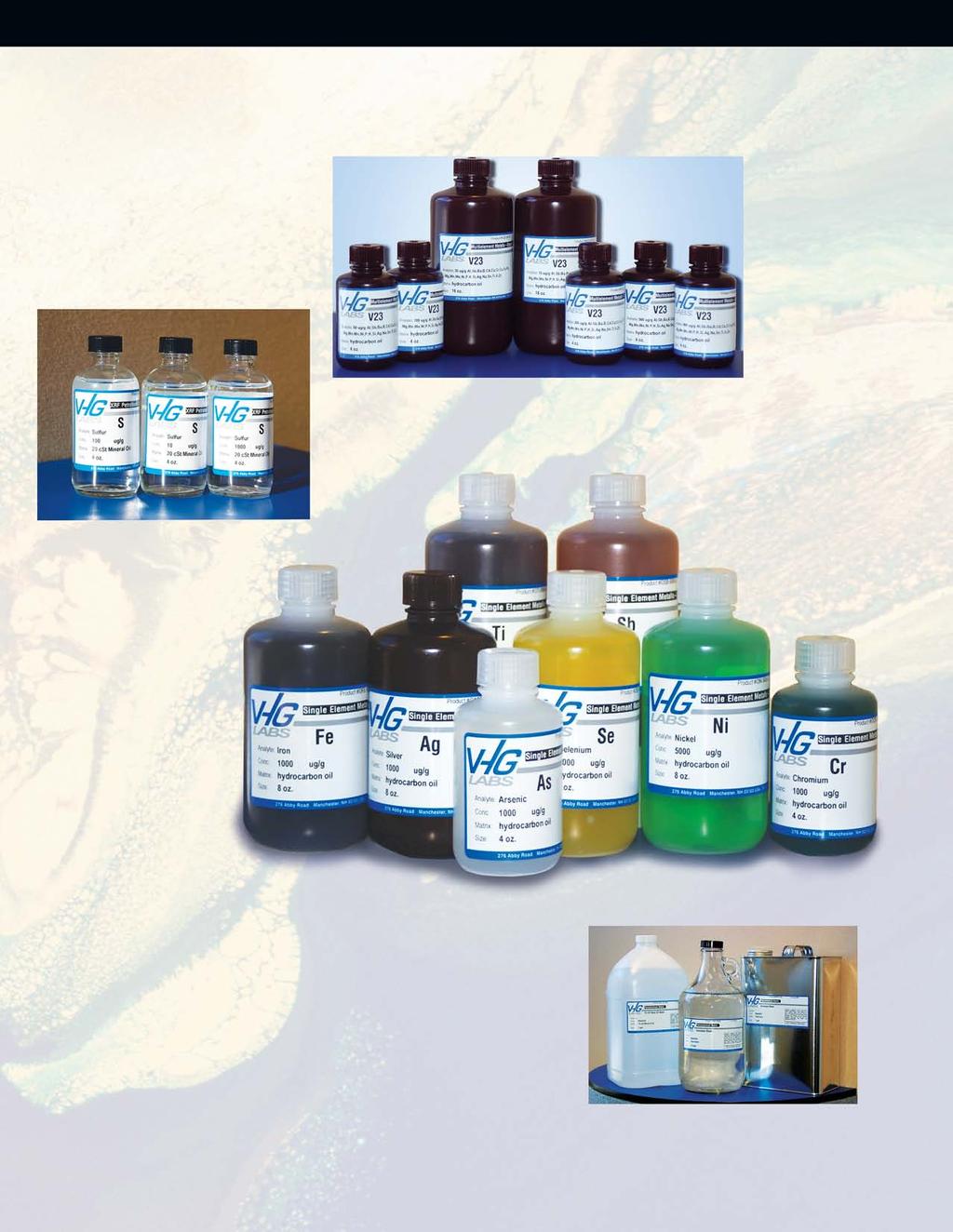 VHG Labs carries a broad range of sulfurfree metallo-organic standards, complete with a certificate of analysis.