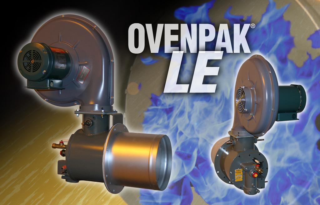 -.6- OVENPAK LE Burners Low emissions, high performance natural gas burners Burns any clean fuel gas Operates on low gas supply pressures Provides clean combustion with low NOx and CO levels Compact