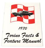 Facts/Feature Manual.............. 7.00 MP168 69, Fair/Torino Ill. Facts/Feature Manual............ 7.00 SF62 69, Talladega Sales Folder....................... 7.00 MP169 70, Fair/Torino Ill.