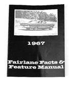 ...... 9.95 104661 66, Fairlane Owner's Manual..................... 10.95 104671 67, Fairlane Owner's Manual..................... 10.95 104691 69, Torino Owner's Manual.