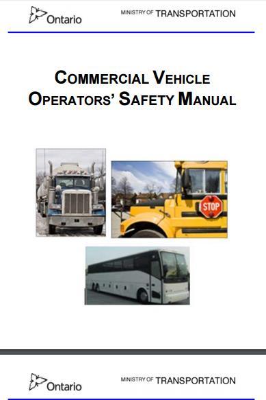 the Commercial Vehicle Operator's Safety Manual.