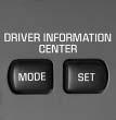 DIC Controls and Displays When the ignition is turned to ON or START, the DIC will display the following: BUICK: BUICK will be displayed for three seconds.