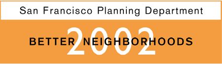 SAN FRANCISCO PLANNING DEPARTMENT, BETTER NEIGHBORHOODS 2002 Technical Memorandum Vehicle Ownership in San