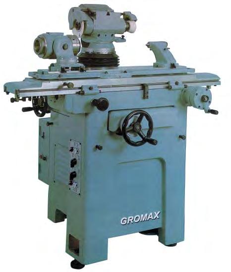 GRINDER & ACCESSORIES GROMAX Universal Cutter & Tool Grinder Standard Equipment and tool cabinet: With the standard equipment alone, G40 is capable of grinding the following cutters; plain milling