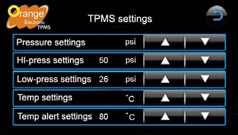 TPMS User Tire Setting Manual Orange TPMS (Tire Pressure Monitoring System) has 3 function settings: 1. TPMS settings 2. Sensor Learning 3. Tire Rotation.