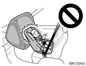 Installation with seat belt (A) INFANT SEAT INSTALLATION An infant seat must be used in rear facing position only.