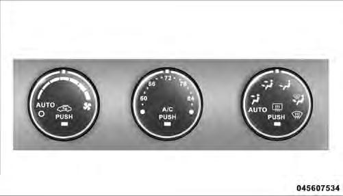 264 UNDERSTANDING YOUR INSTRUMENT PANEL Automatic Temperature Control (ATC) If Equipped The Automatic Temperature Control system automatically maintains the climate in the cabin of the vehicle at the