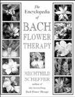 992 229 ea Encyclopedia Of Bach Flower Therapy, The $20.97 $34.
