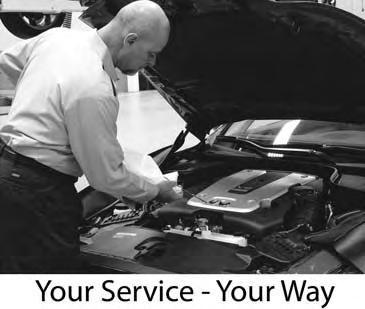 WHY INFINITI SERVICE?* To preserve the quality and safety of your vehicle, an authorized Infiniti retailer is recommended for maintenance or repair.
