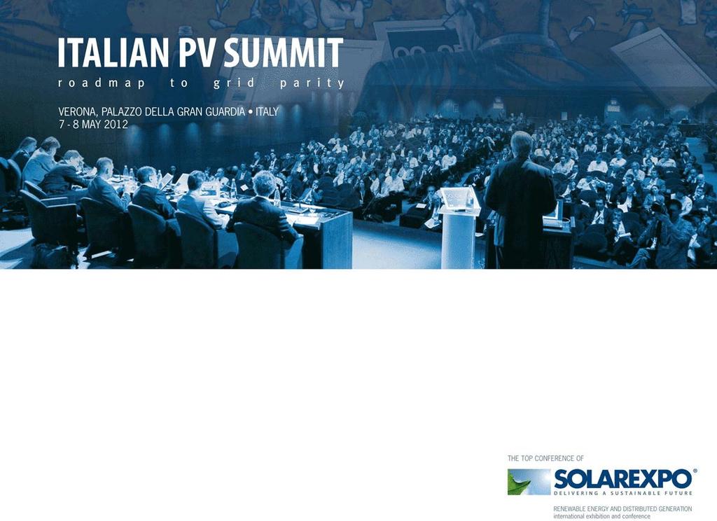 Session VII THE EXPANSION OF ITALIAN COMPANIES IN THE EMERGING MARKETS FOR PV.