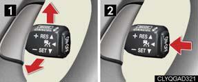 Vehicle-to-vehicle distance can be adjusted using the distance switch. Press the ON-OFF button.
