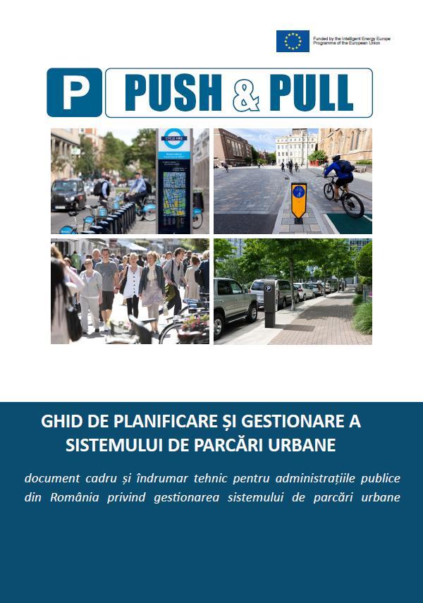 Romanian Parking guidelines The PUSH&PULL project created