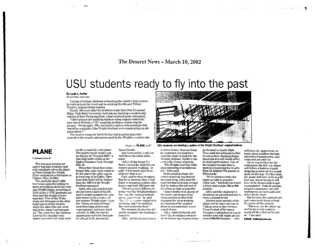 ,, The Deseret News- March 10, 2002 USU students ready to fly into the past By leah L CuRer 0!. ~- wt ~, 5L.1tl 'Wirtflf A f..'t"oup of collegl' studcnl') is honoring the world's first owiator:.