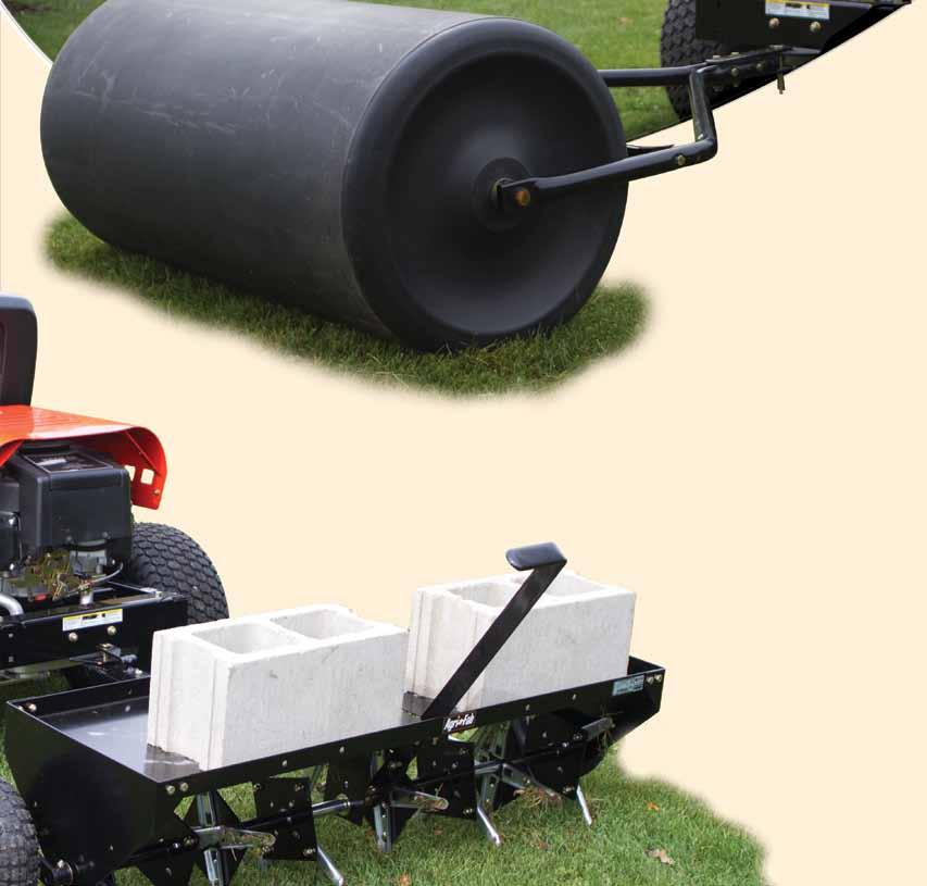 attachments & accessories the right tools for the job 36" PolY ROLLER Can be used for multiple applications around the yard, providing the benefits of packing down newly sewn seed or leveling uneven