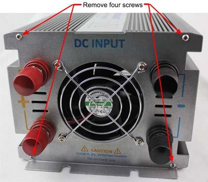 Revision 1.0 1) Remove the four screws located on the DC INPUT end of the inverter as shown below.