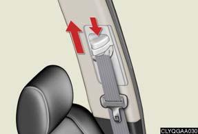 Topic Before Driving Seatbelts n Adjusting shoulder belt height (front seats