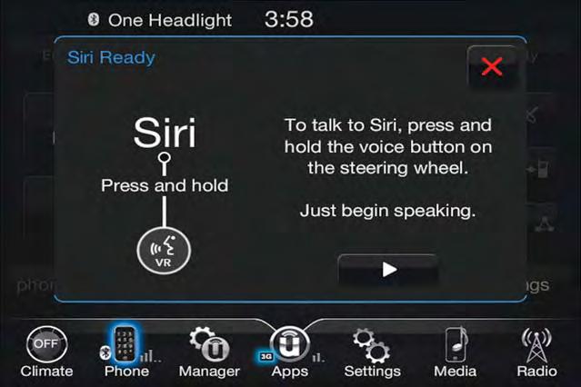 Enable Siri 1. Pair your Siri enabled device to the vehicles sound system.