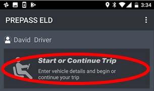Continuing a Trip If you are on any status other than On- Duty Driving, when you resume driving, tap Start or Continue Trip. The Trip Details screen will open.