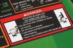 Ride-on Equipment Steer clear from danger. Be sure the area is clear of bystanders before operating.