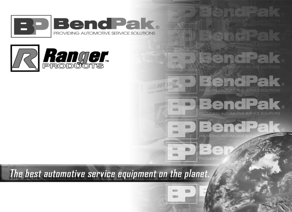 For Parts Or Service Contact: BendPak Inc. / Ranger Products 1645 Lemonwood Dr. Santa Paula, CA.