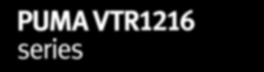 VTR1216 PUMA