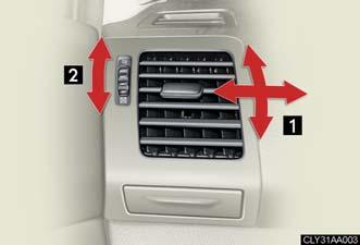 Adjusting the position of and opening and closing the air outlets Front outlets (center) Direct air