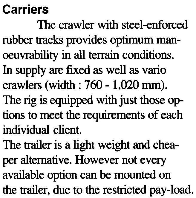 with steel-enforced rubber tracks provides optimum manoeuvrability
