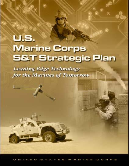 Marine Corps S&T Strategic Plan Expeditionary power issues Reducing Consumption Renewable Power