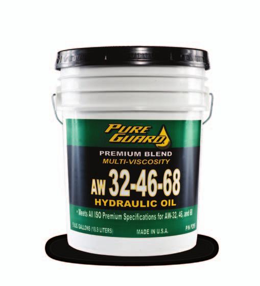 AUTOMOTIVE INDUSTRY HYDRAULIC FLUID Available Sizes: 1 gallon, 5 gallon pail, 55 gallon drum, 275 gallon tote, and bulk PURE GUARD AW Premium Hydraulic Oil is a premium quality anti-wear hydraulic