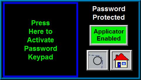 Here the operator can choose to go back to the main menu or continue with password entry by touching within the box on the left to activate the keypad When you touch a number on the